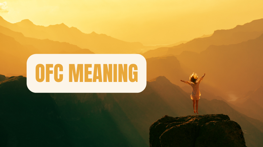 ofc meaning